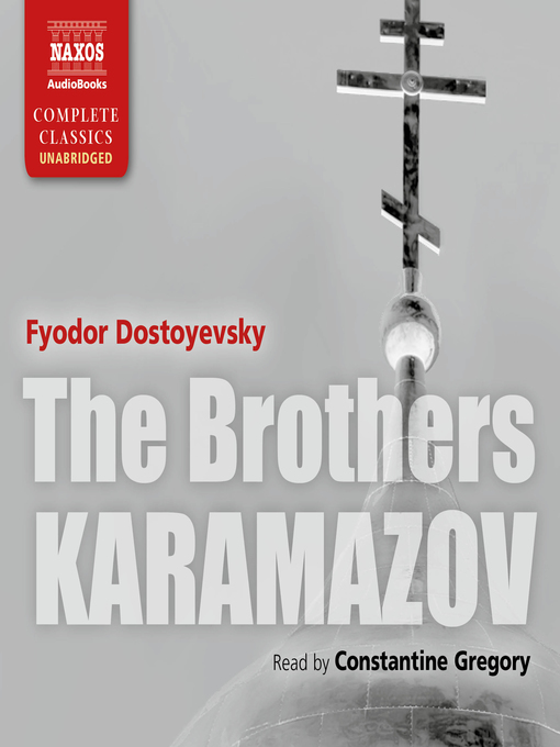 Title details for The Brothers Karamazov by Fyodor Mikhail Dostoyevsky - Available